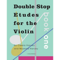 Double Stop Etudes for the Violin, Book One
