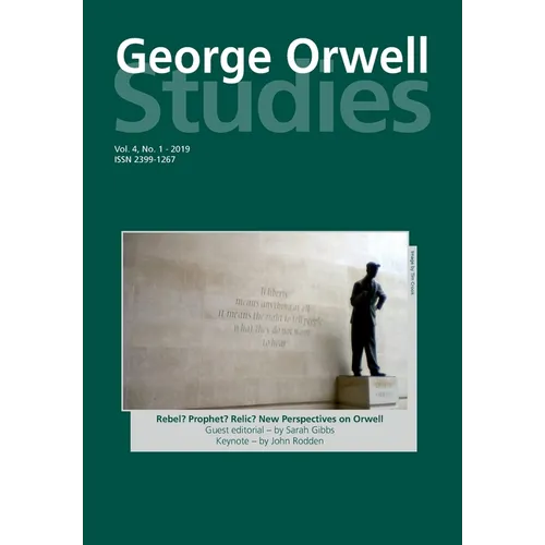 George Orwell Studies Vol.4 No.1
