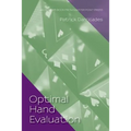 Optimal Hand Evaluation: An Honors Book from Master Point Press