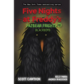 Blackbird: An Afk Book (Five Nights at Freddy's: Fazbear Frights #6): Volume 6