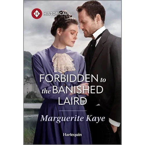Forbidden to the Banished Laird