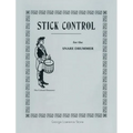 Stick Control: For the Snare Drummer