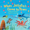 When Jellyfish Come to Town