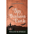 A Spy at Dunhaven Castle