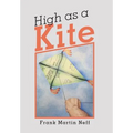 High as a Kite
