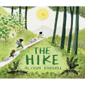 The Hike: (Nature Book for Kids, Outdoors-Themed Picture Book for Preschoolers and Kindergarteners)