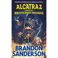 Alcatraz Contra Los Bibliotecarios Malvados / Alcatraz vs. the Evil Librarians