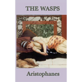 The Wasps: A Comedy of Ancient Athenian Justice