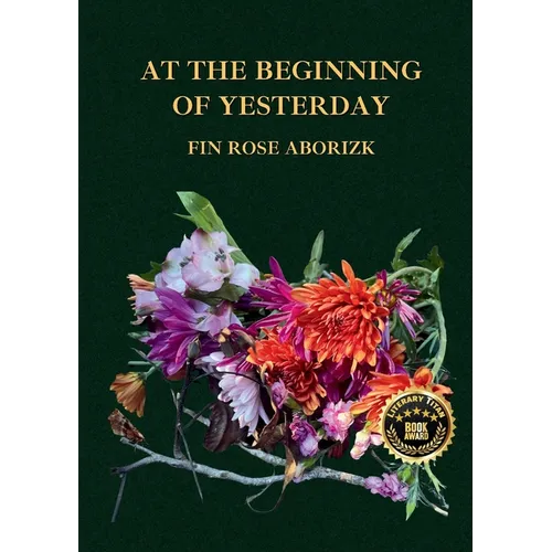 At The Beginning Of Yesterday