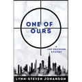 One of Ours: A Joe Erickson Mystery