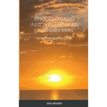 Thoughts and Insights from 'an Ordinary Man': A Contemporary Outlook