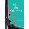 Alms for Oblivion: Sunset on the Pacific War