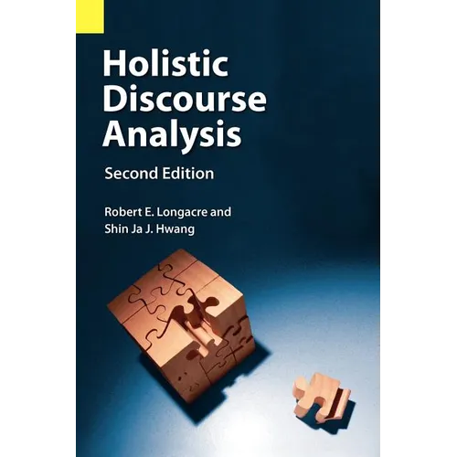 Holistic Discourse Analysis, Second Edition