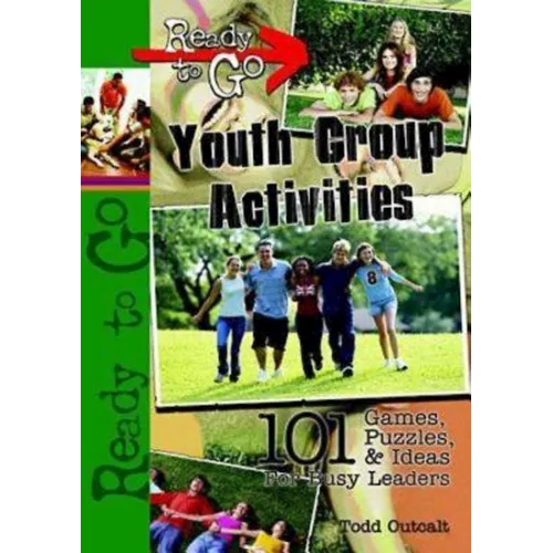 Ready to Go Youth Group Activities