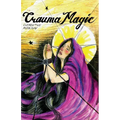 Trauma Magic