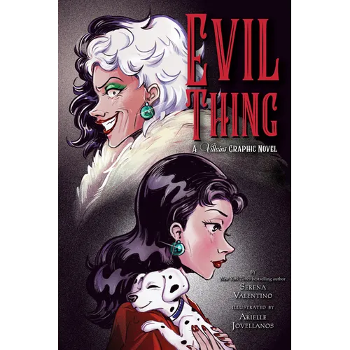 Evil Thing: A Villains Graphic Novel