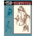 Joe Kubert: How to Draw from Life