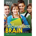 How the Special Needs Brain Learns
