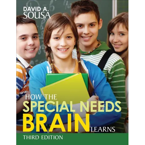 How the Special Needs Brain Learns