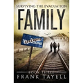 Surviving The Evacuation Book 3: Family: & Zombies vs The Living Dead