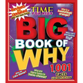 Big Book of Why: Revised and Updated (a Time for Kids Book)