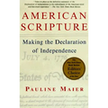 American Scripture: Making the Declaration of Independence