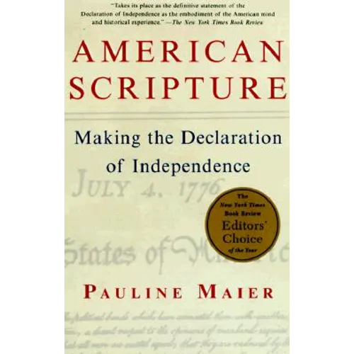 American Scripture: Making the Declaration of Independence