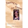 Dancing on the Stones