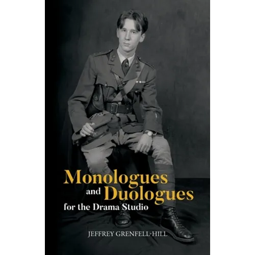 Monologues and Duologues for the Drama Studio