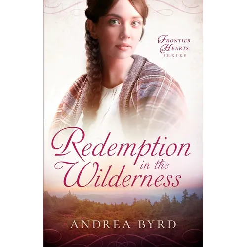 Redemption in the Wilderness