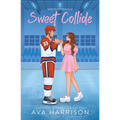 Sweet Collide: A Hockey Romance