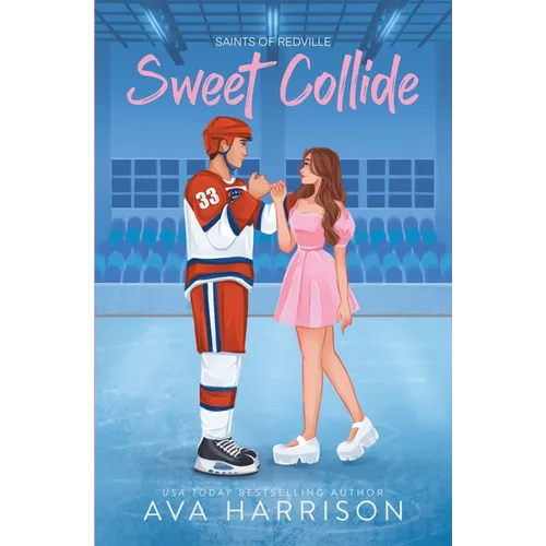 Sweet Collide: A Hockey Romance