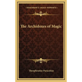 The Archidoxes of Magic