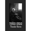 Things I Dread