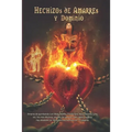 Hechizos de Amarres y Dominio