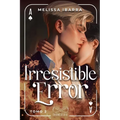 Irresistible Error (Tomo 2)