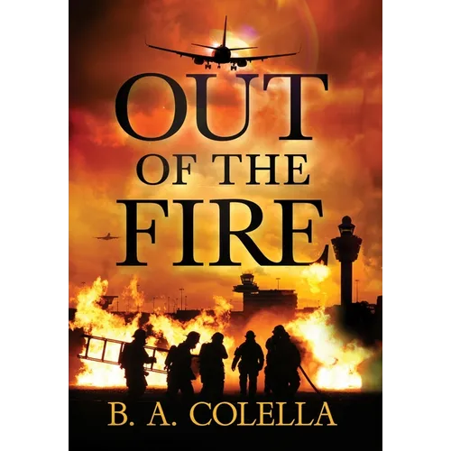 Out of the Fire