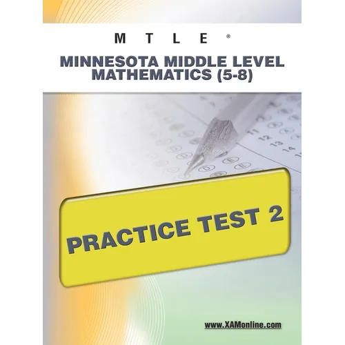Mtle Minnesota Middle Level Mathematics (5-8) Practice Test 2