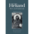 Heliand: Text and Commentary