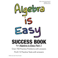 Algebra is Easy Part 1 SUCCESS BOOK