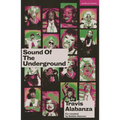 Sound of the Underground