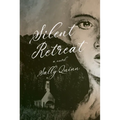 Silent Retreat: A Novel
