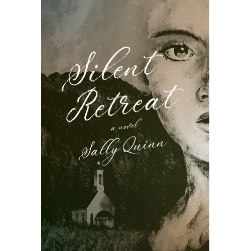 Silent Retreat: A Novel