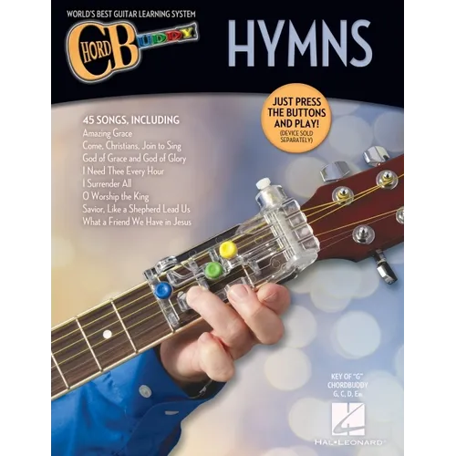 Chordbuddy Hymns - 45 Color-Coded Songs to Play with the Chordbuddy Device