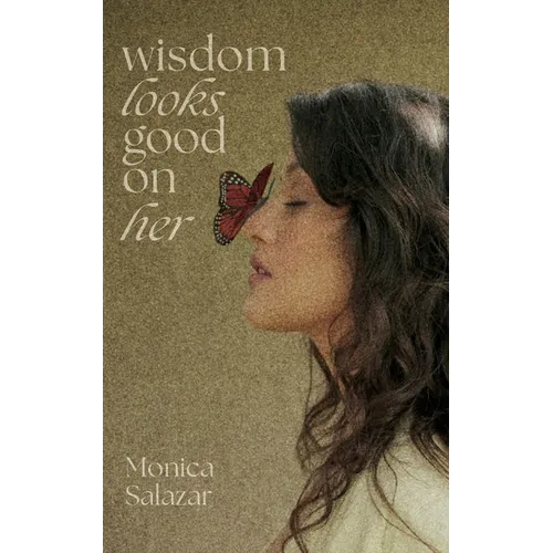 Wisdom Looks Good on Her