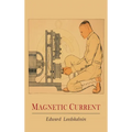 Magnetic Current