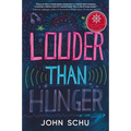 Louder Than Hunger: (A Middle Grade Novel about Mental Health, Eating Disorders, and Self-Acceptance for Kids Ages 10-14 in Grades 5-9)