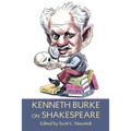 Kenneth Burke on Shakespeare