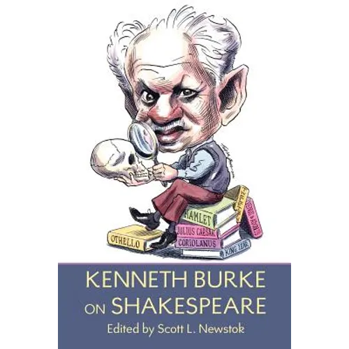 Kenneth Burke on Shakespeare