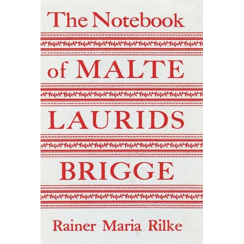 The Notebook of Malte Laurids Brigge